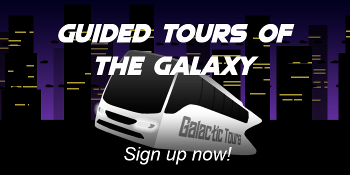 Guided tours of the galaxy